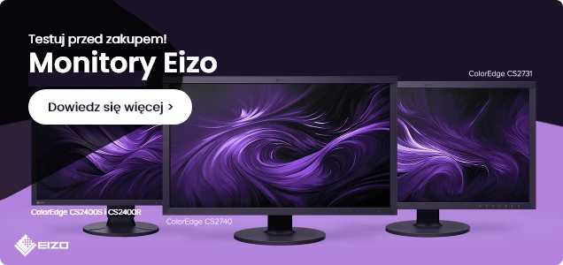 Testuj monitor EIZO ColorEdge przed zakupem