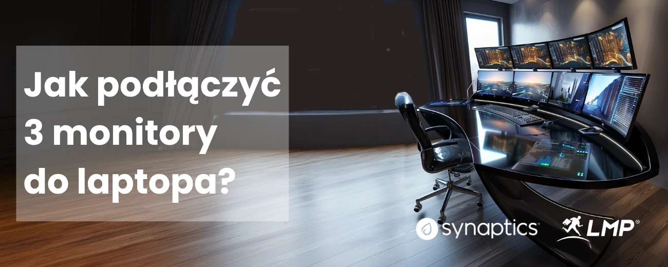 Jak podłączyć trzy monitory do laptopa?