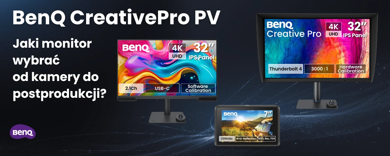 BenQ CreativePro PV, jaki monitor wybrać od kamery do postprodukcji?